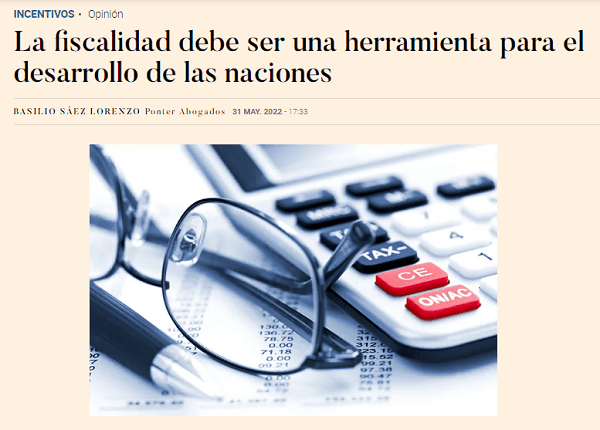 Opinión | La fiscalidad debe ser una herramienta para el desarrollo de las naciones